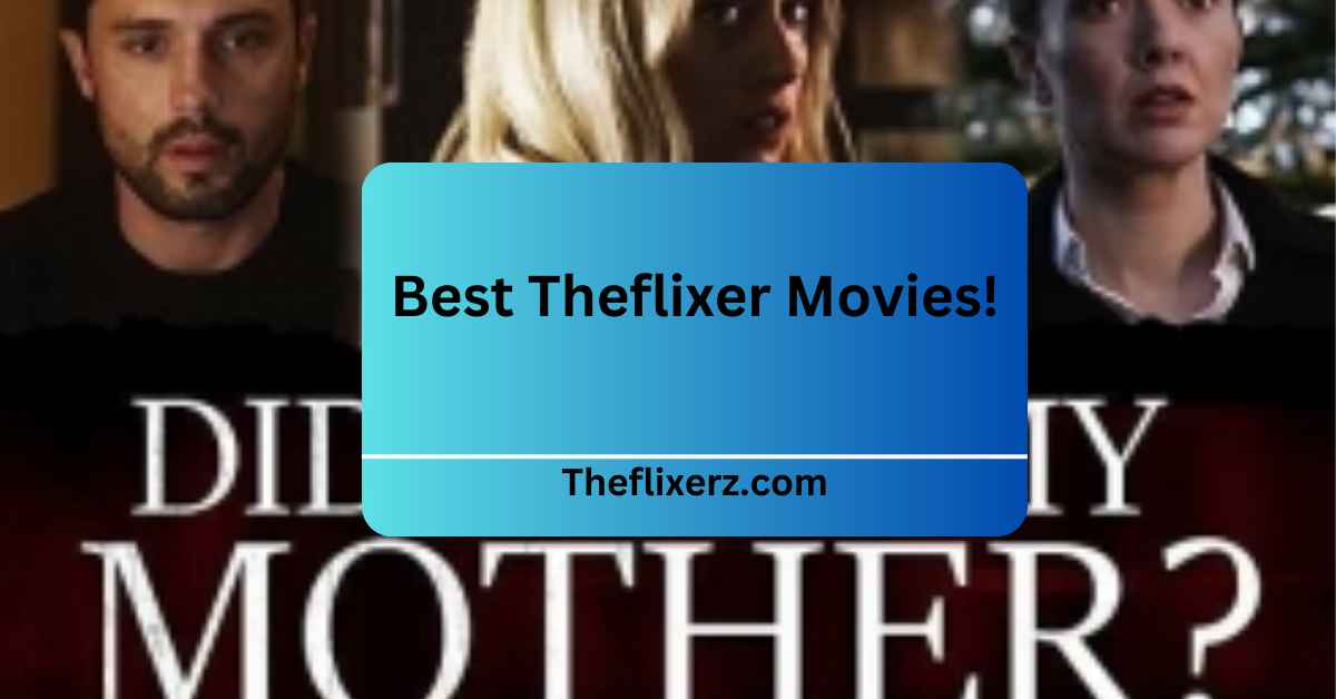 Best Theflixer Movies