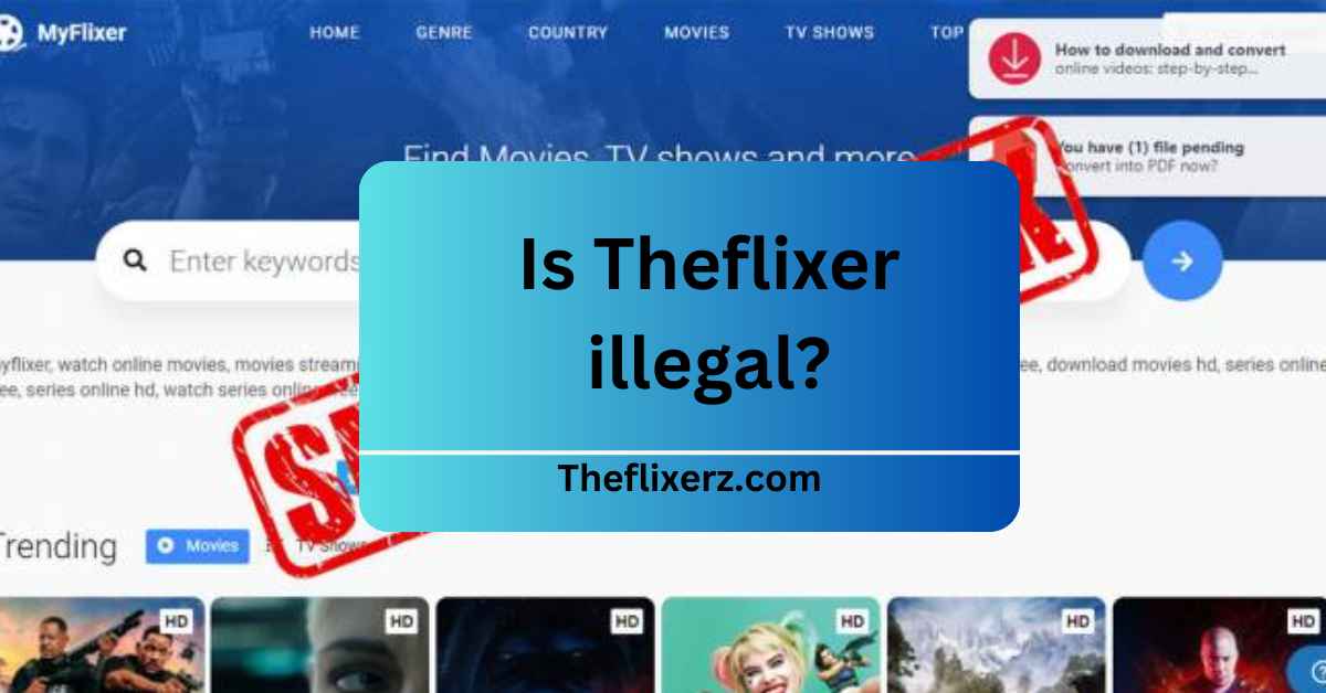 Is Theflixer illegal