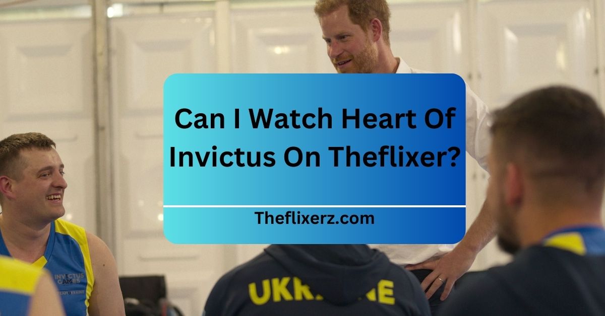 Can I Watch Heart Of Invictus On Theflixer