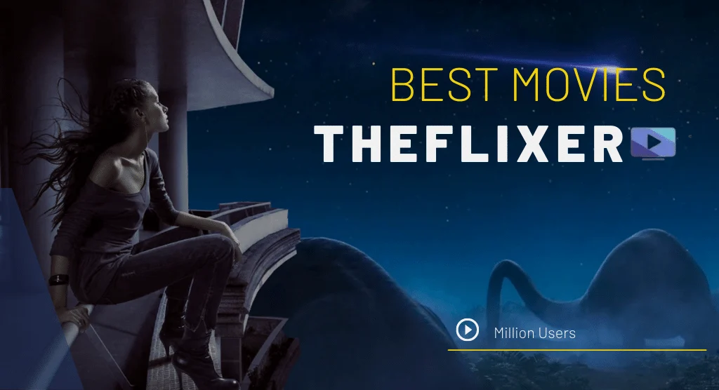 What Is Theflixer