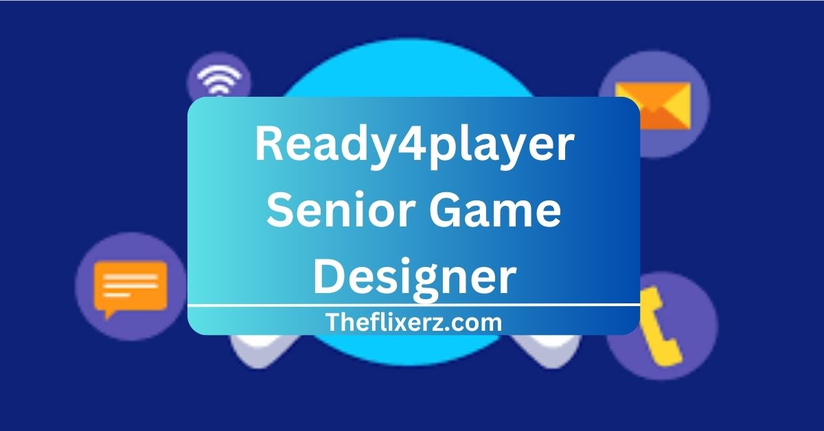 Ready4player Senior Game Designer