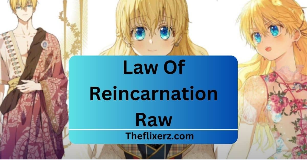 Law Of Reincarnation Raw