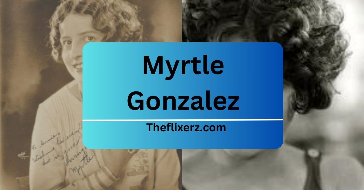 Myrtle Gonzalez