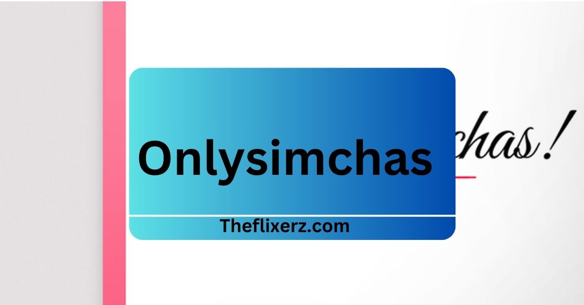 Onlysimchas