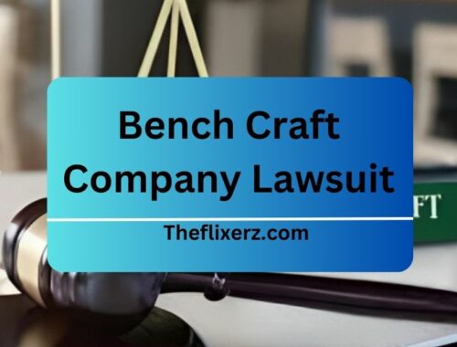 Bench Craft Company Lawsuit