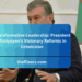 President Mirziyoyev's Visionary Reforms in Uzbekistan