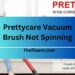 Prettycare Vacuum Brush Not Spinning