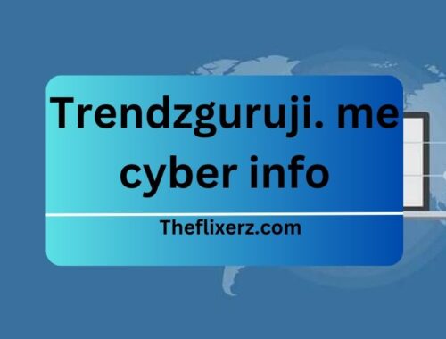 Trendzguruji. me cyber info