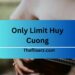 Only Limit Huy Cuong