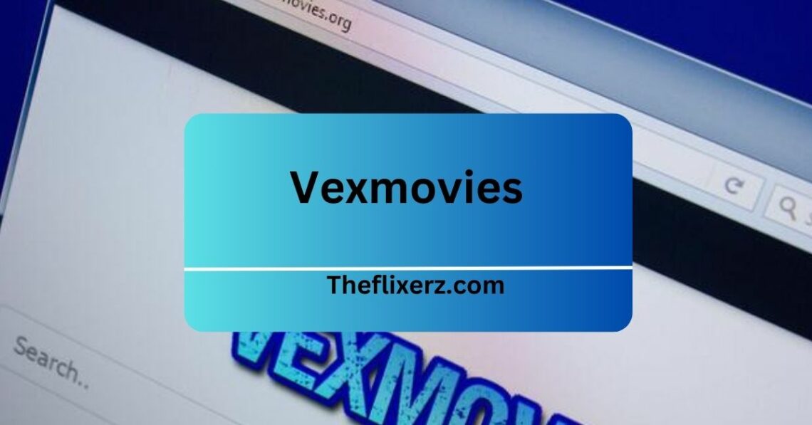 Vexmovies