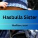 Hasbulla Sister