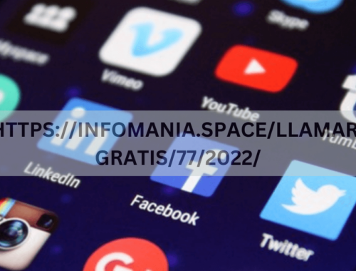 HTTPS://INFOMANIA.SPACE/LLAMAR-GRATIS/77/2022/