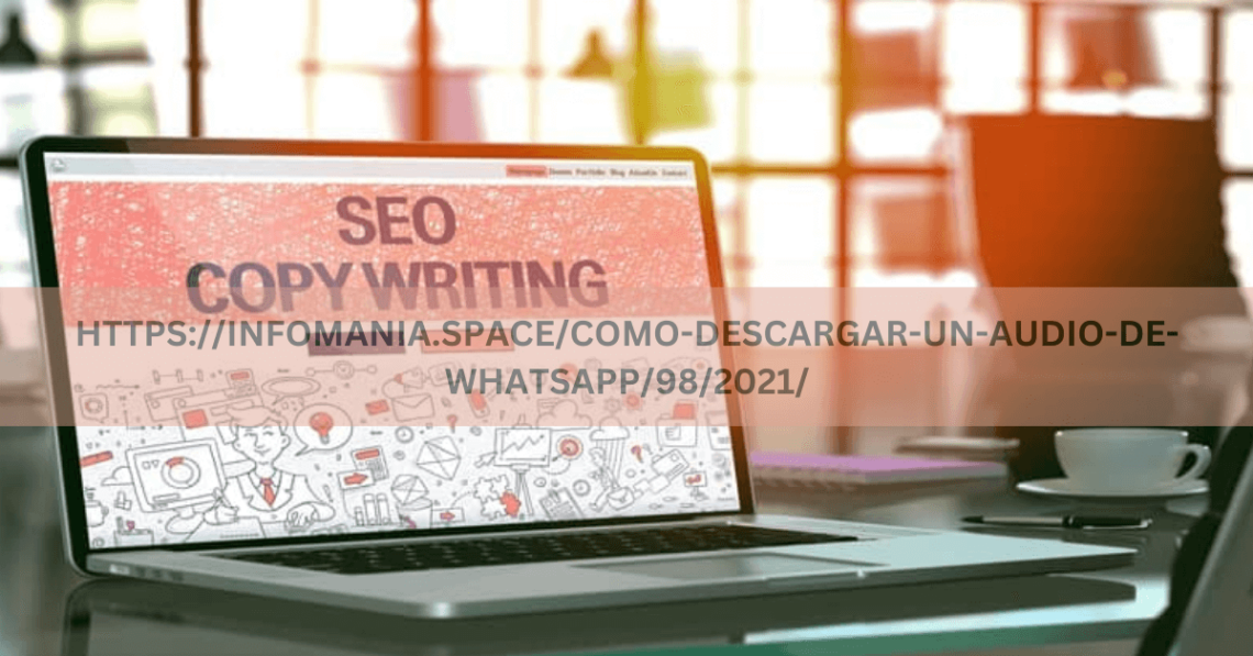 HTTPS://INFOMANIA.SPACE/COMO-DESCARGAR-UN-AUDIO-DE-WHATSAPP/98/2021/