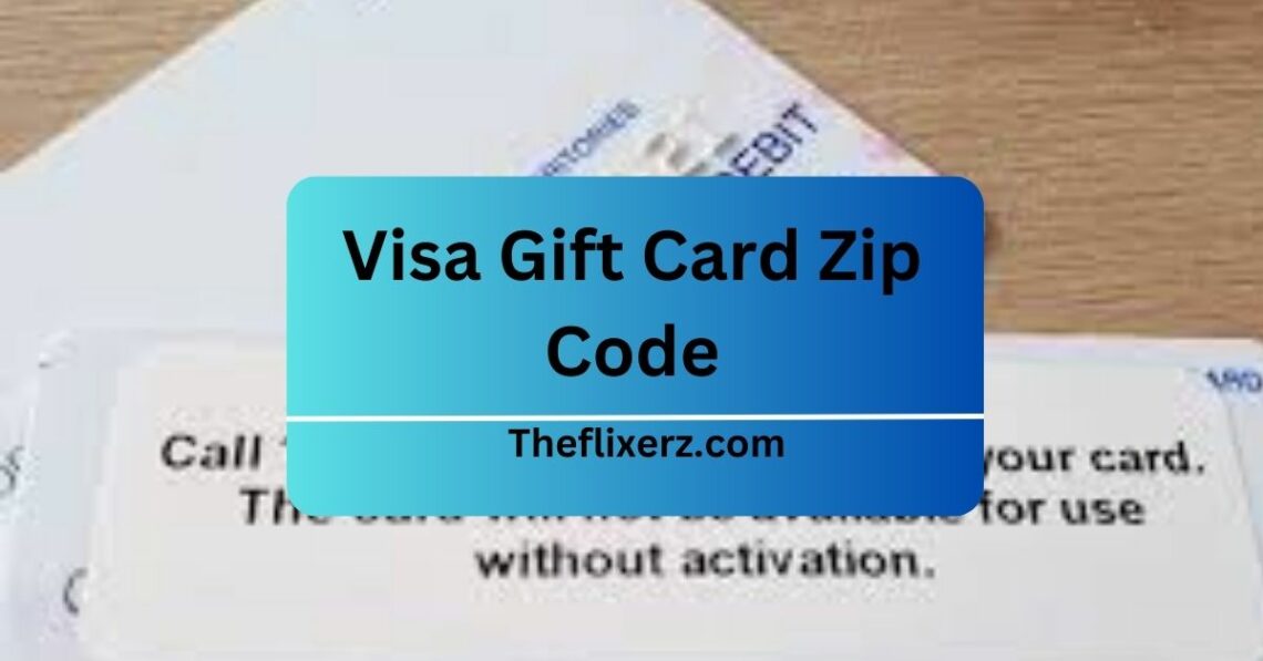 Visa Gift Card Zip Code