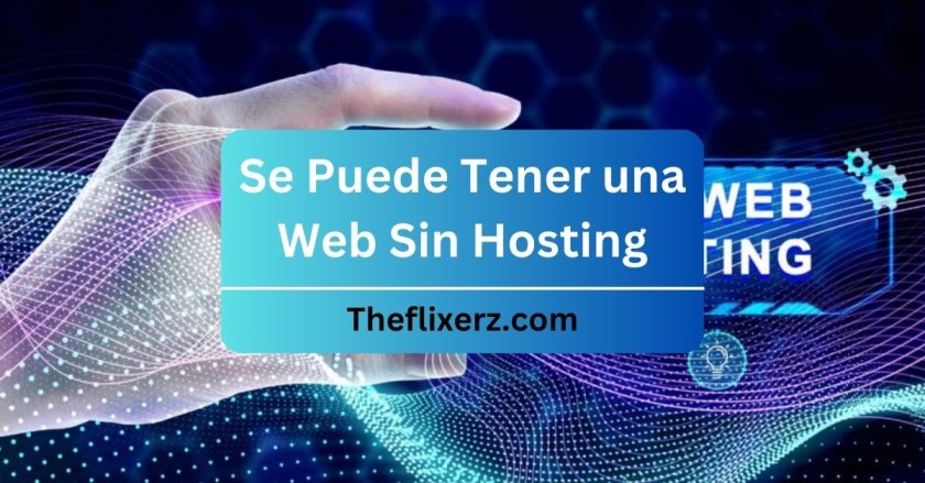 Se Puede Tener una Web Sin Hosting