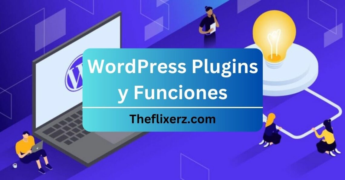 WordPress Plugins y Funciones