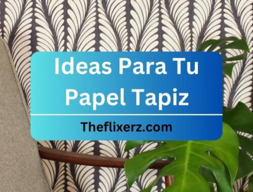 Ideas Para Tu Papel Tapiz