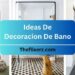 Ideas De Decoracion De Bano