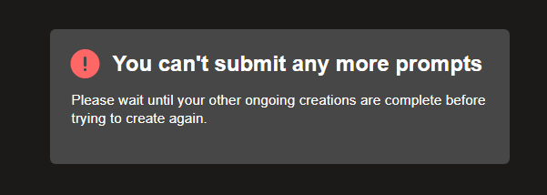 What Does The Error Message "You Can't Submit Any More Prompts" Signify