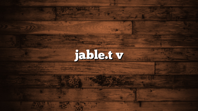 jable.t v