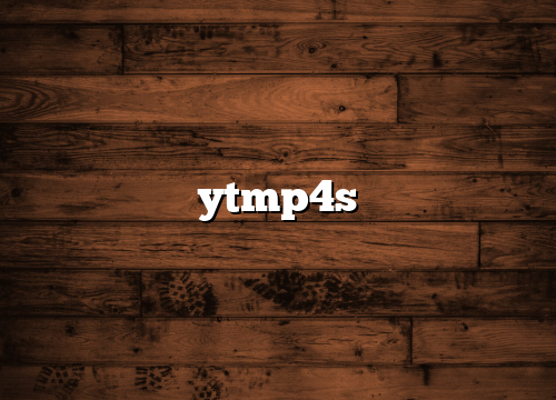 ytmp4s