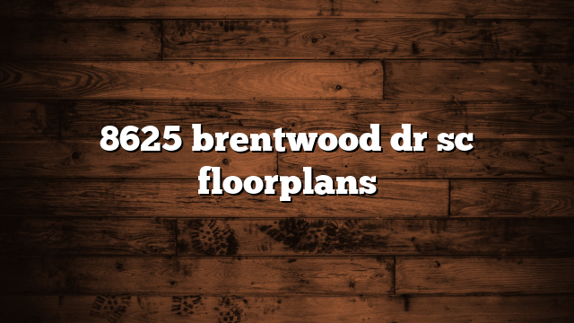 8625 brentwood dr sc floorplans