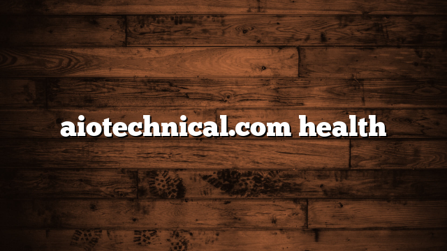 aiotechnical.com health