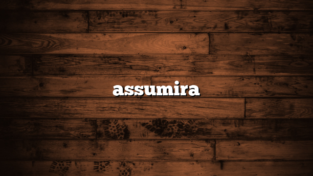 assumira