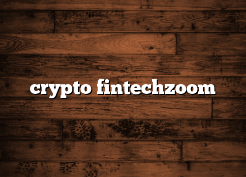 crypto fintechzoom