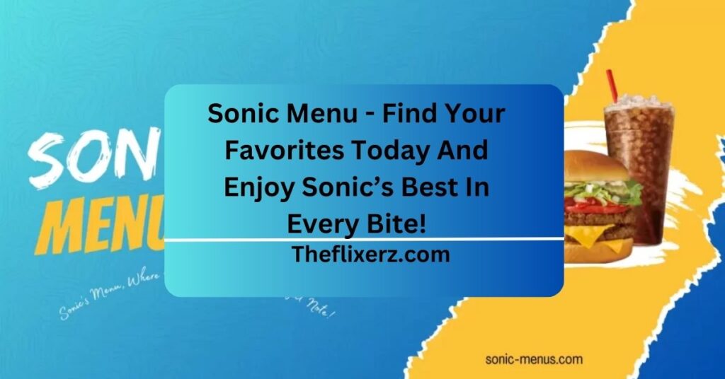 Sonic Menu