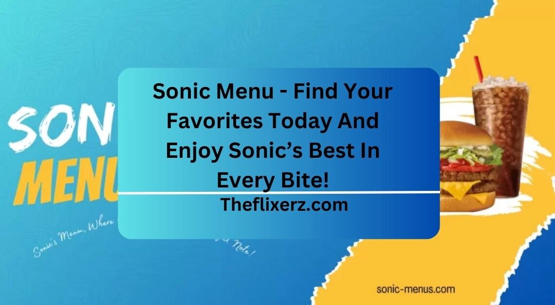 Sonic Menu