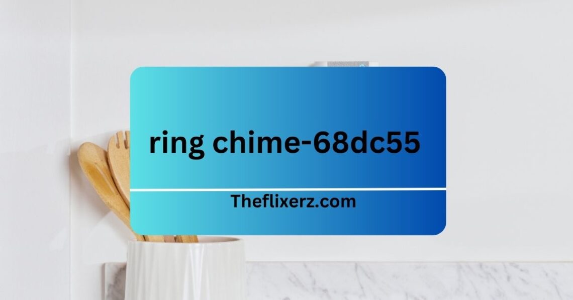 ring chime-68dc55